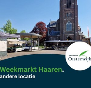 Weekmarkt Haaren verplaatst andere locatie
