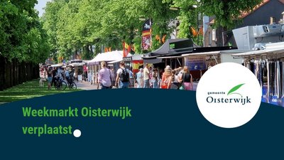 weekmarkt oisterwijk verplaatst